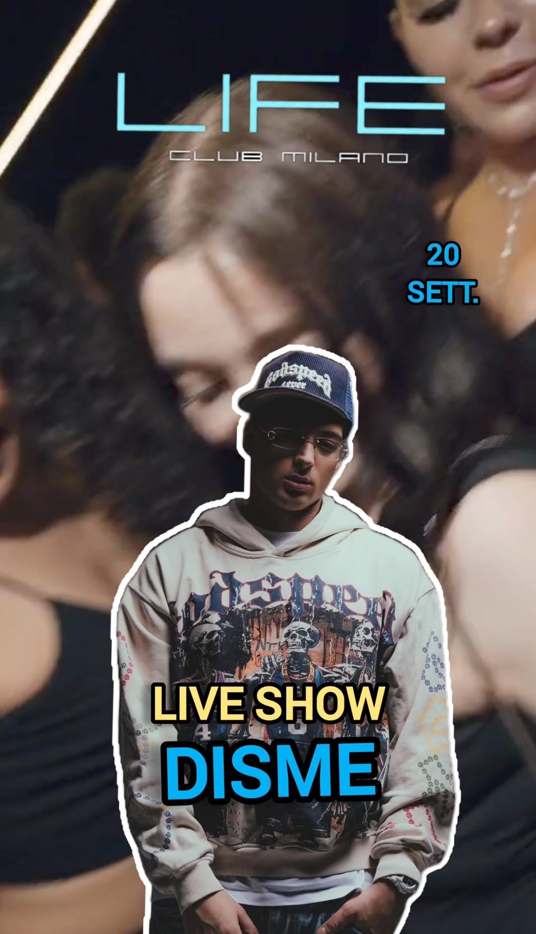 DISME · Live Show — LIFE CLUB MILANO